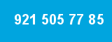 921 505 77 85 921 505 77 85